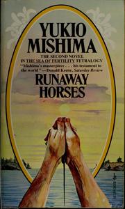 Cover of: Runaway horses by Yukio Mishima