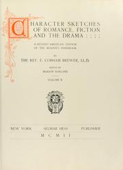 Cover of: Character sketches of romance, fiction and the drama