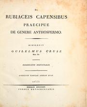 Cover of: De rubiaceis capensibus praecipue de genere anthospermo by Wilhelm Cruse