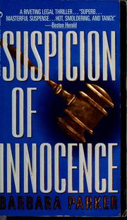 Cover of: Suspicion of Innocence by Barbara Parker