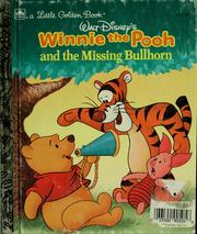 Cover of: Walt Disney's Winnie the Pooh and the Missing Bullhorn