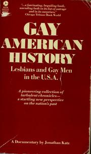 Cover of: Gay American History: lesbians and gay men in the U.S.A.