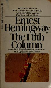 Cover of: The fifth column by Ernest Hemingway