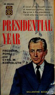 Cover of: Presidential year