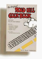 Cover of: The original road kill cookbook