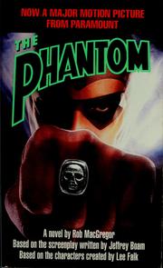 Cover of: The Phantom: based on the screenplay