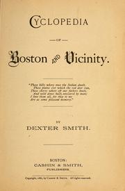 Cover of: Cyclopedia of Boston and vicinity ... by Dexter Smith