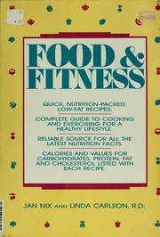 Cover of: Food & fitness by Janeth Johnson Nix