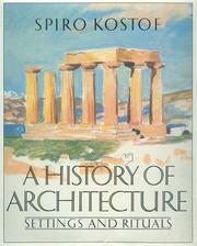 Cover of: A history of architecture by Spiro Kostof