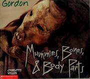 Cover of: Mummies, bones & body parts