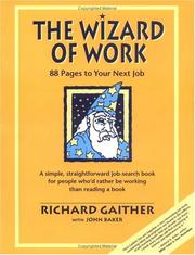 Cover of: The wizard of work: 88 pages to your next job
