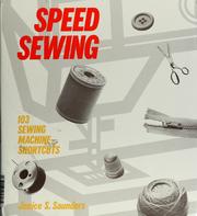 Cover of: Speed sewing: 103 sewing machine shortcuts
