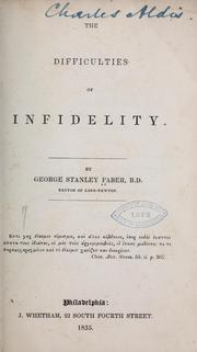 Cover of: The difficulties of infidelity by George Stanley Faber