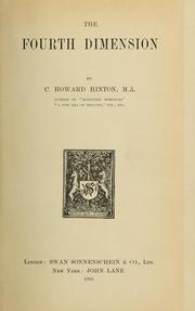 Cover of: The fourth dimension by Charles Howard Hinton