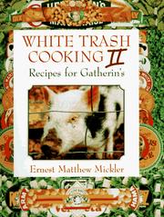 Cover of: White Trash Cooking II: recipes for gatherin's