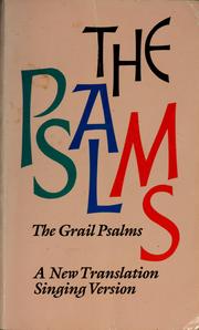 Cover of: The Psalms: a new translation: from the Hebrew arranged for singing to the psalmody of Joseph Gelineau.