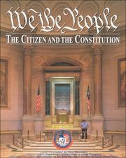 Cover of: We the People...the Citizen and the Constitution by Center for Civic Education