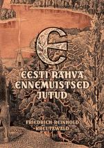 Cover of: Eesti rahva ennemuistsed jutud by 