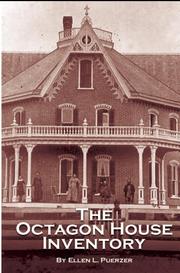 The Octagon House Inventory by Ellen L. Puerzer