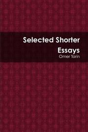 Selected Shorter Essays by Omar Tarin