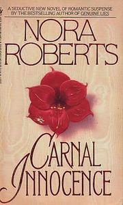 Carnal Innocence by Nora Roberts