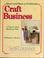 Cover of: Start and Run a Profitable Craft Business