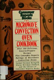 Cover of: The microwave convection oven cookbook