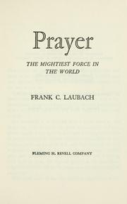 Prayer by Frank C. Laubach