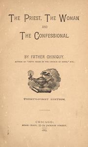 Cover of: The priest, the woman and the confessional