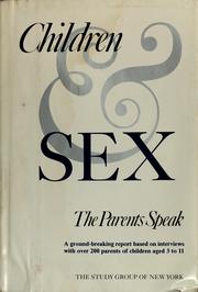 Cover of: Children & sex: the parents speak