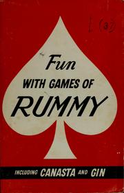 Fun with games of rummy by William S. Root