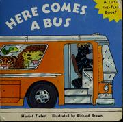 Cover of: Here comes a bus