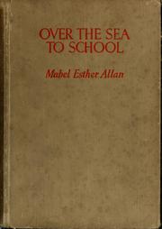 Cover of: Over the Sea to School by Mabel Esther Allan