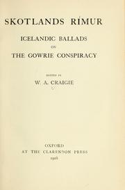 Cover of: Skotlands rímur : Icelandic ballads on the Gowrie conspiracy by Einar Guðmundsson