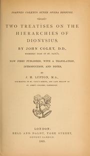 Two treatises on the Hierarchies of Dionysius by John Colet