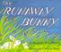 Cover of: The Runaway Bunny Book and Tape (Caedmon Carryalong)