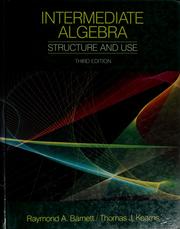 Cover of: Intermediate algebra: structure and use