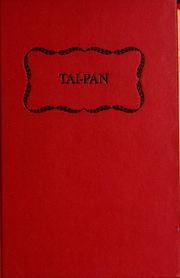 Cover of: James Clavell's Tai-Pan. by James Clavell