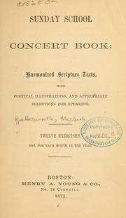 Cover of: Sunday school concert book: harmonized Scripture texts