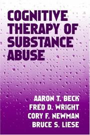 Cover of: Cognitive therapy of substance abuse