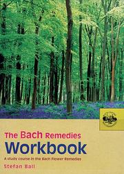 Cover of: The Bach Remedies: A Study Course in the Bach Flower Remedies
