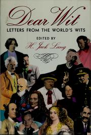 Cover of: Dear wit: letters from the world's wits