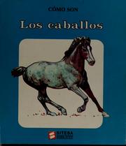 Cover of: Cómo son los caballos by Rose Greydanus