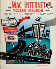 Cover of: The Mac Internet tour guide: cruising the Internet the easy way
