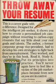 Cover of: Throw away your résumé!