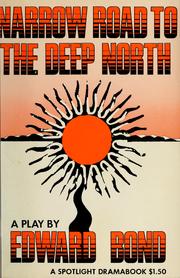 Cover of: Narrow road to the deep north: a comedy.