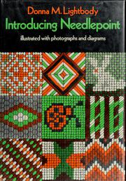 Cover of: Introducing needlepoint by Donna M. Lightbody