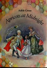 Cover of: Apricots at midnight by Adèle Geras, Adèle Geras