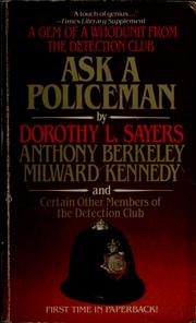 Cover of: Ask A Policeman by Dorothy L. Sayers, Anthony Berkeley, Milward Kennedy