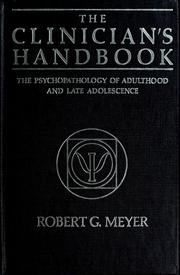 Cover of: The clinician's handbook: the psychopathology of adulthood and late adolescence